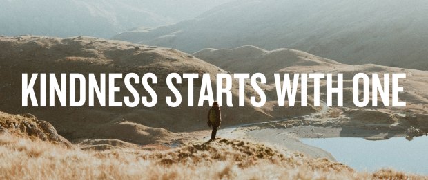 kindness starts with one
